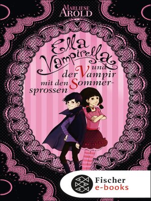 cover image of Ella Vampirella und der Vampir mit den Sommersprossen
